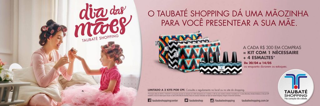 Taubaté Shopping_Campanha Mães 2